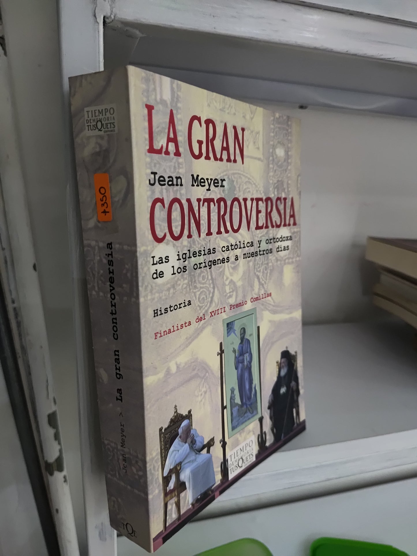 LA GRAN CONTROVERSIA POR JEAN MEYER USADO HISTORIA JUAREZ 515