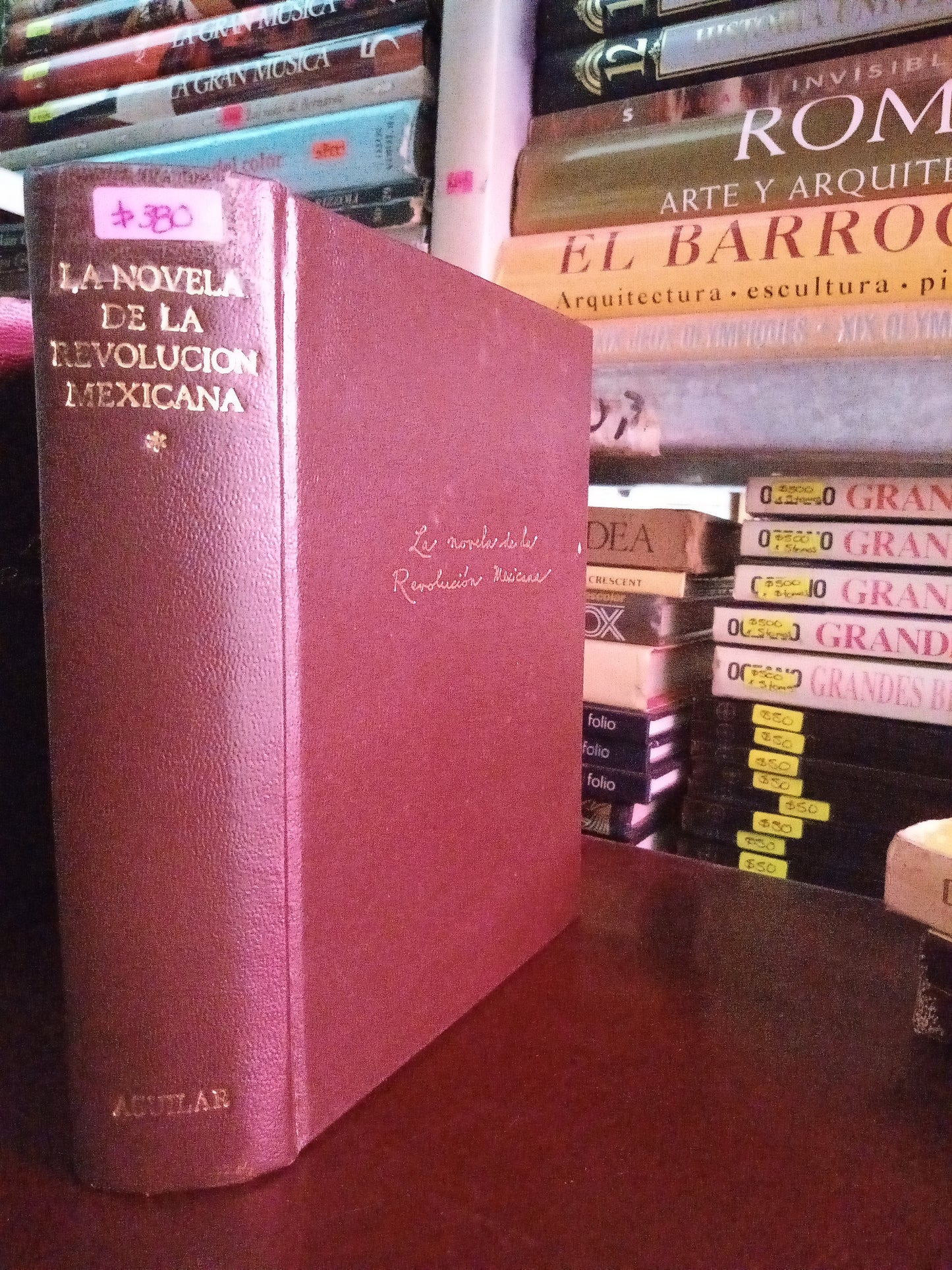 LA NOVELA DE LA REVOLUCIÓN MEXICANA USADO NOVELA LITERARIO 305
