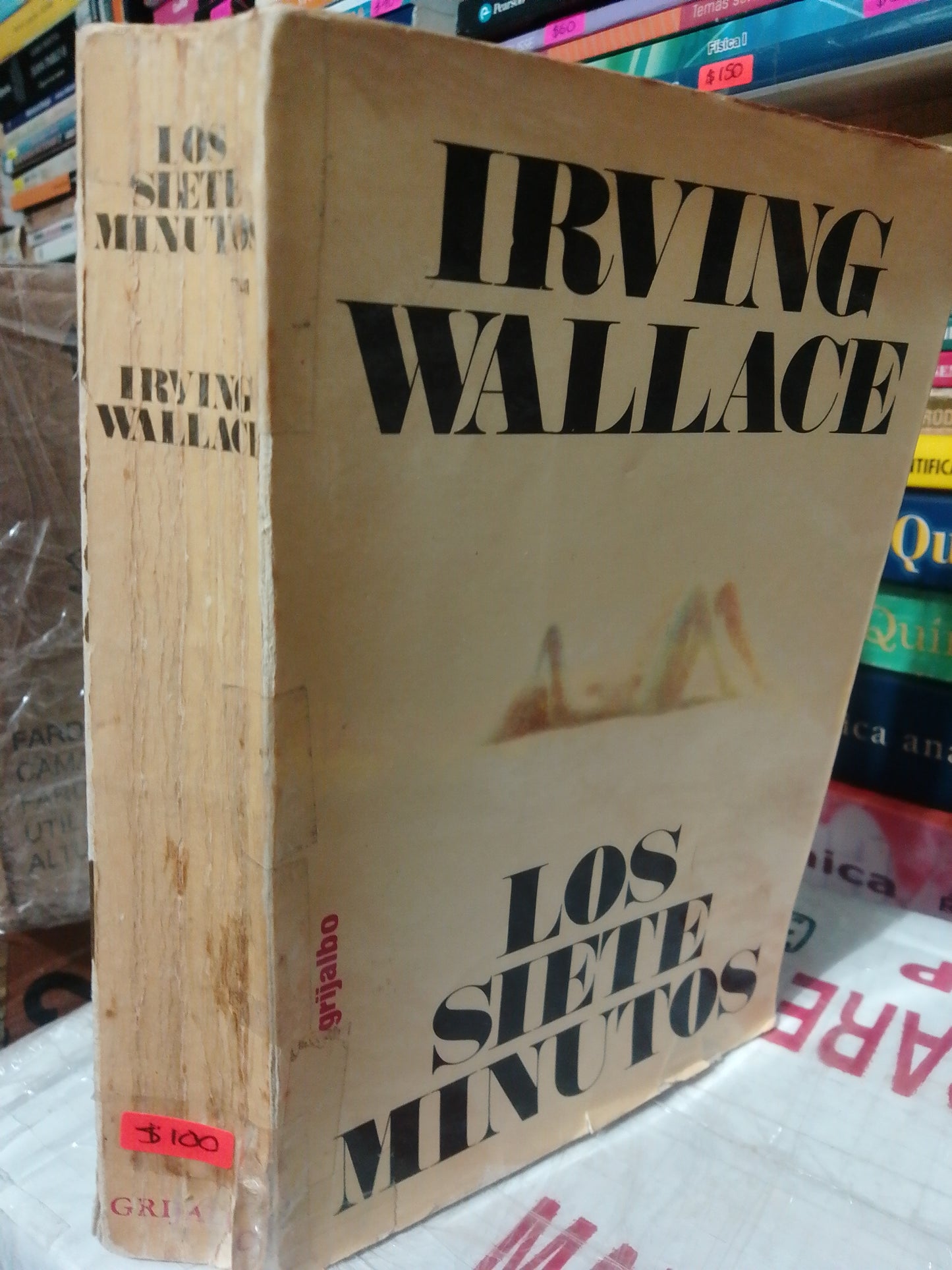 LOS SIETE MINUTOS POR IRVING WALLACE USADO NOVELA JUÁREZ