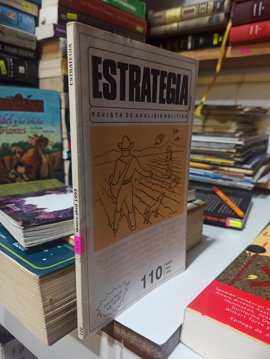 ESTRATEGIA REVISTA DE ANALISIS POLITICO POR VARIOS AUTORES USADO POLÍTICA JUÁREZ