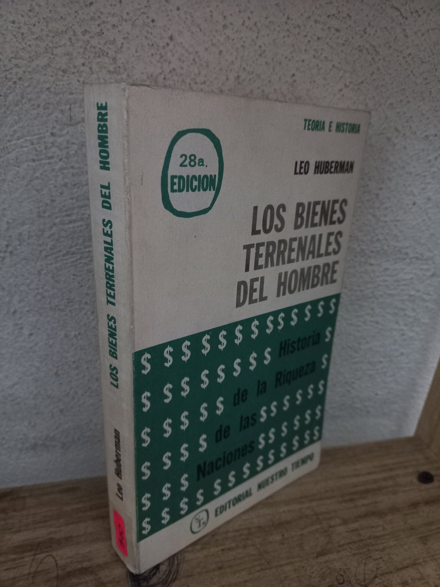 LOS BIENES TERRENALES DEL HOMBRE POR LEO HUBERMAN USADO HISTORIA LITERARIO 305