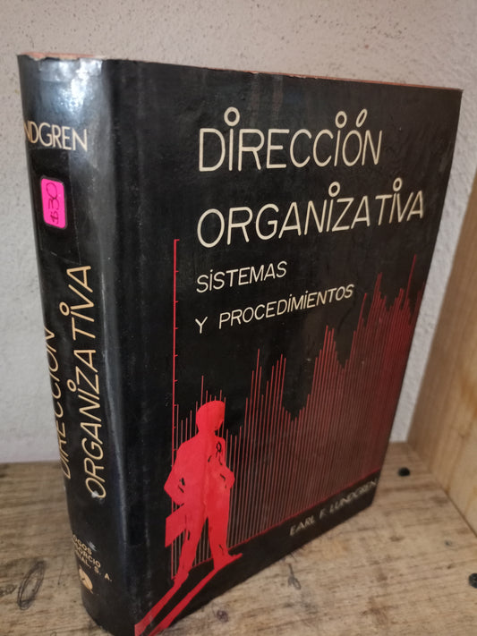 DIRECCIÓN ORGANIZATIVA SISTEMAS Y PROCEDIMIENTOS POR EARL F. LUNDGREN USADO ADMINISTRACIÓN LITERARIA 305