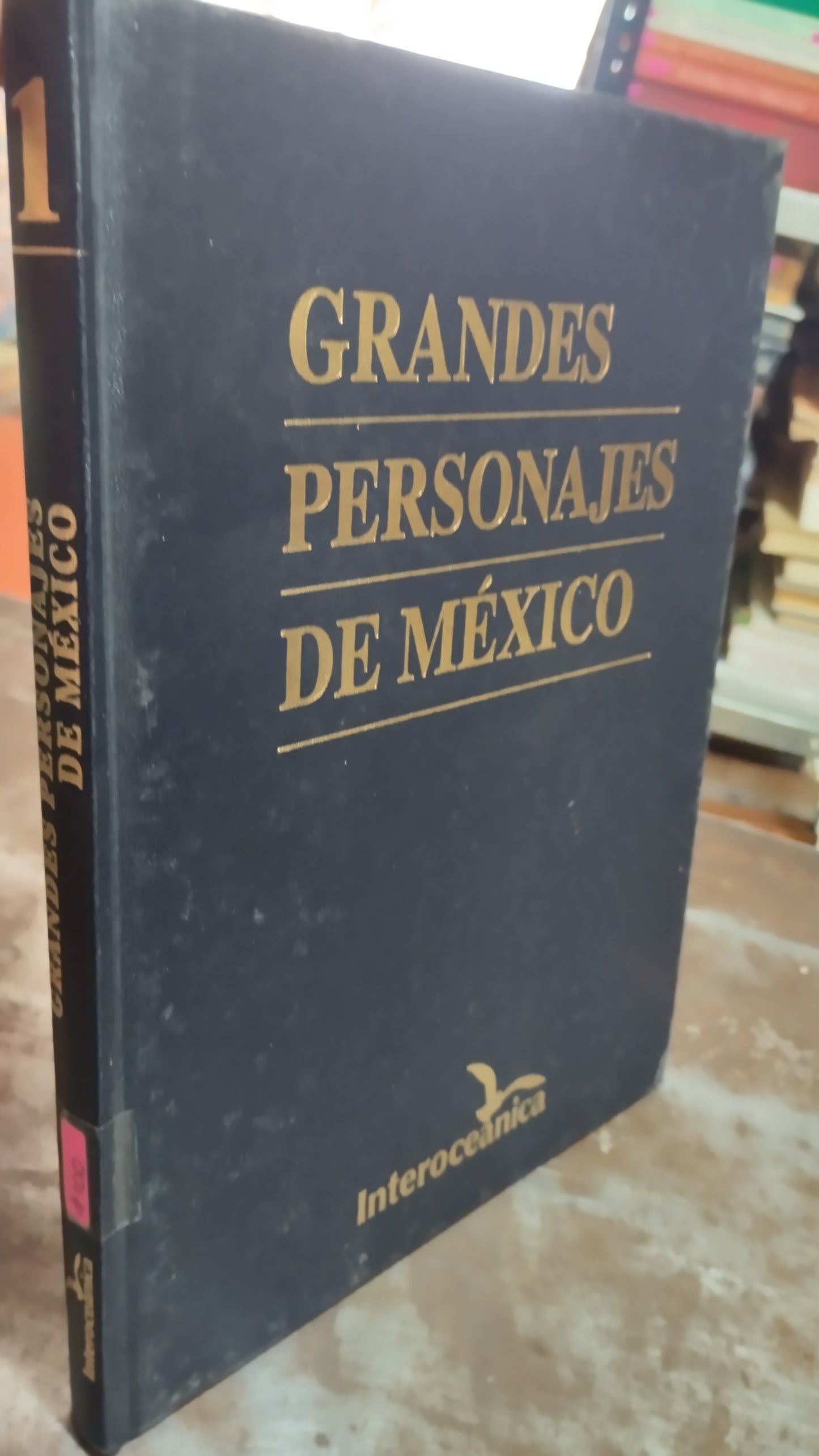 GRANDES PERSONAJES DE MEXICO POR INTEROCEANICA LIBRO USADO HISTORIA ALDAMA