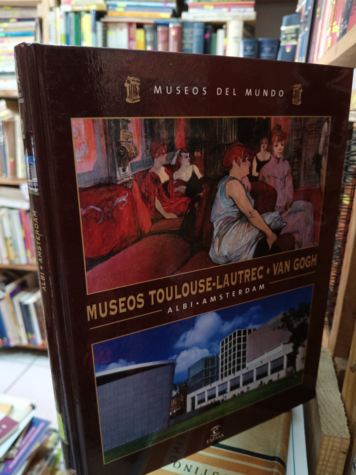 MUSEOS TOULOUSE LAUTREC VAN GOGH ALBI AMSTERDAM MUSEOS DEL MUNDO USADO ARTE LITERARIO 305