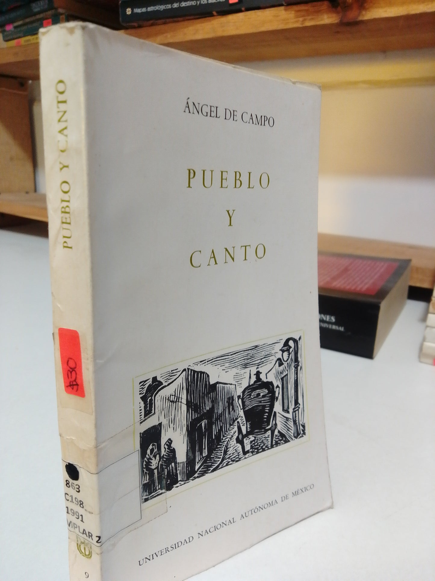 PUEBLO Y ENCANTO POR ANGEL DE CAMPO USADO HISTORIA JUAREZ