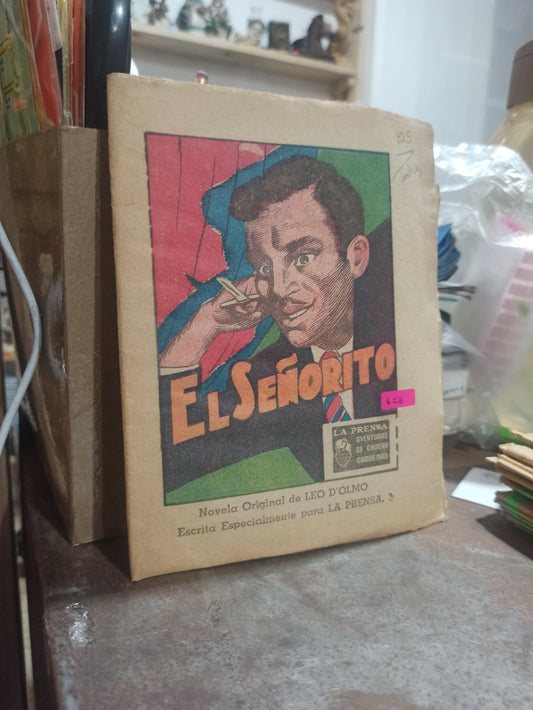 EL SEÑORITO POR LEO D'OLMO USADO ANTIGUOS ALDAMA