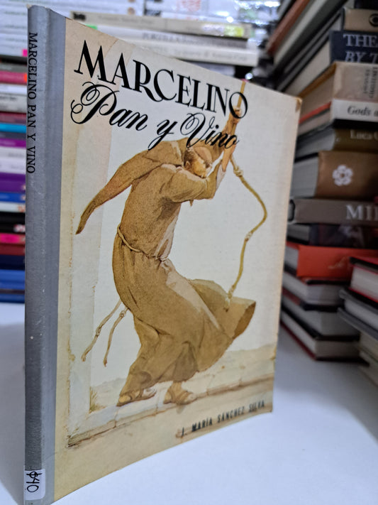 MARCELINO PAN Y VINO J. MARÍA SÁNCHEZ SILVA USADO NOVELA JUÁREZ