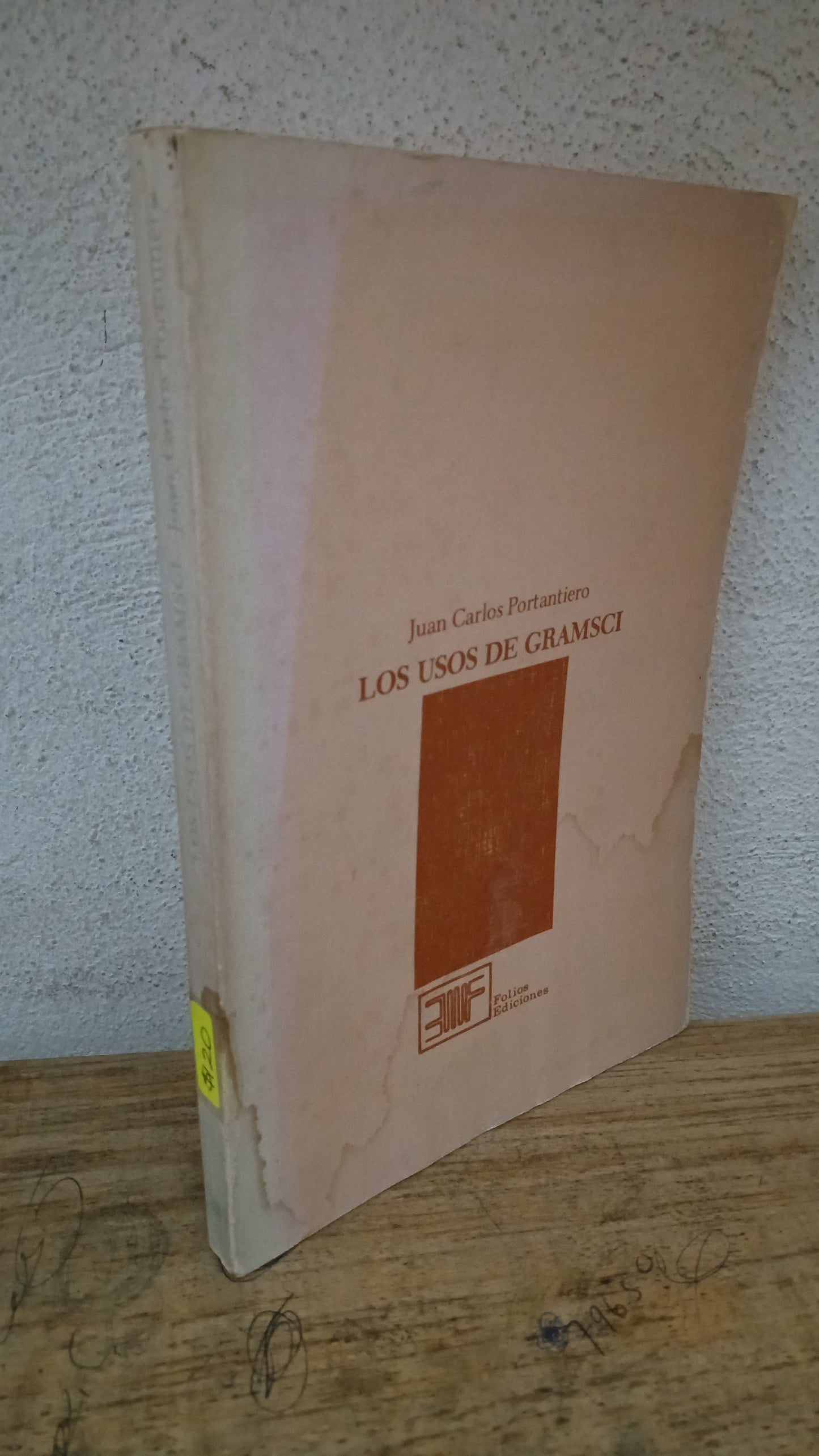 LOS USOS DE GRAMSCI POR JUAN CARLOS PORTANTIERO USADO HISTORIA LITERARIO 305