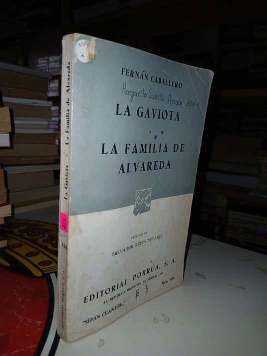 LA GAVIOTA/LA FAMILIA DE ALVAREDA POR FERNÁN CABALLERO USADO NOVELA LITERARIO 207