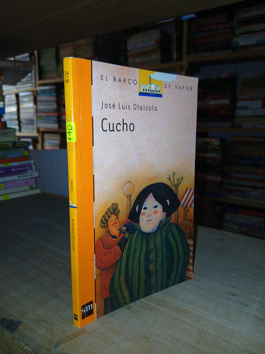 CUCHO POR JOSÉ LUIS OLAIZOLA USADO INFANTIL LITERARIO 207