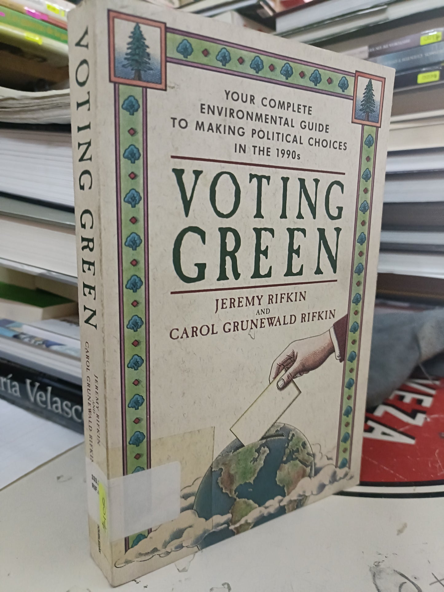 VOTING GREEN POR JEREMY RIFKIN Y CAROL GRUNEWALD RIFKIN USADO IDIOMA LITERARIO 207