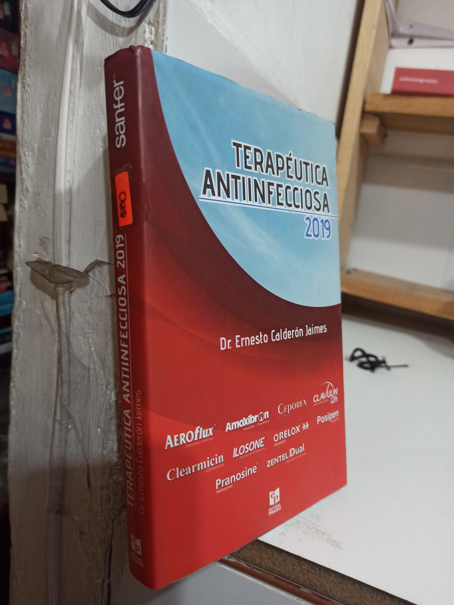 TERAPEUTICA ANTIINFECCIOSA POR ERNESTO CALDERON JAIMES USADO SALUD JUÁREZ