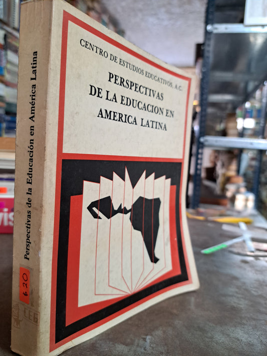 PERSPECTIVAS DE LA EDUCACIÓN EN AMÉRICA LATINA CENTRO DE ESTUDIOS EDUCATIVOS USADO EDUCACIÓN ALDAMA