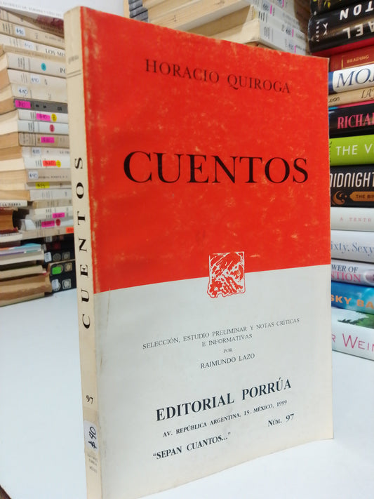 CUENTOS POR HORACIO QUIROGA USADO NOVELA JUÁREZ