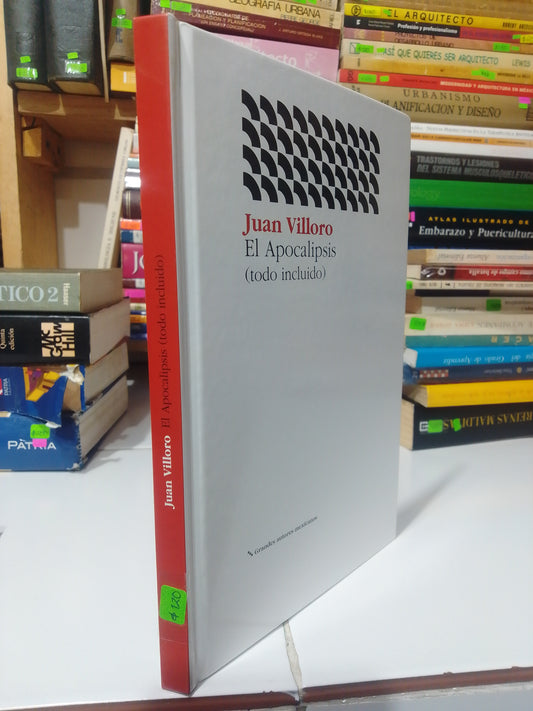EL APOCALIPSIS TODO INCLUIDO POR JUAN VILLORO USADO NOVELA JUAREZ