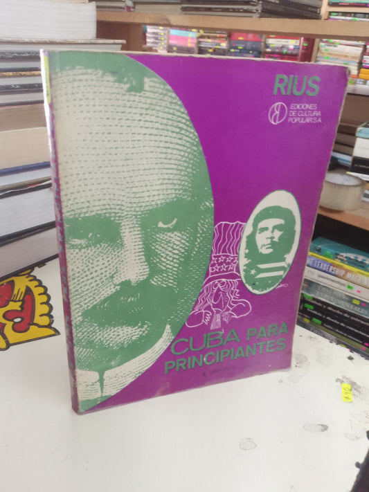CUBA PARA PRINCIPIANTES POR RIUS USADO PERIODISMO LITERARIO 207