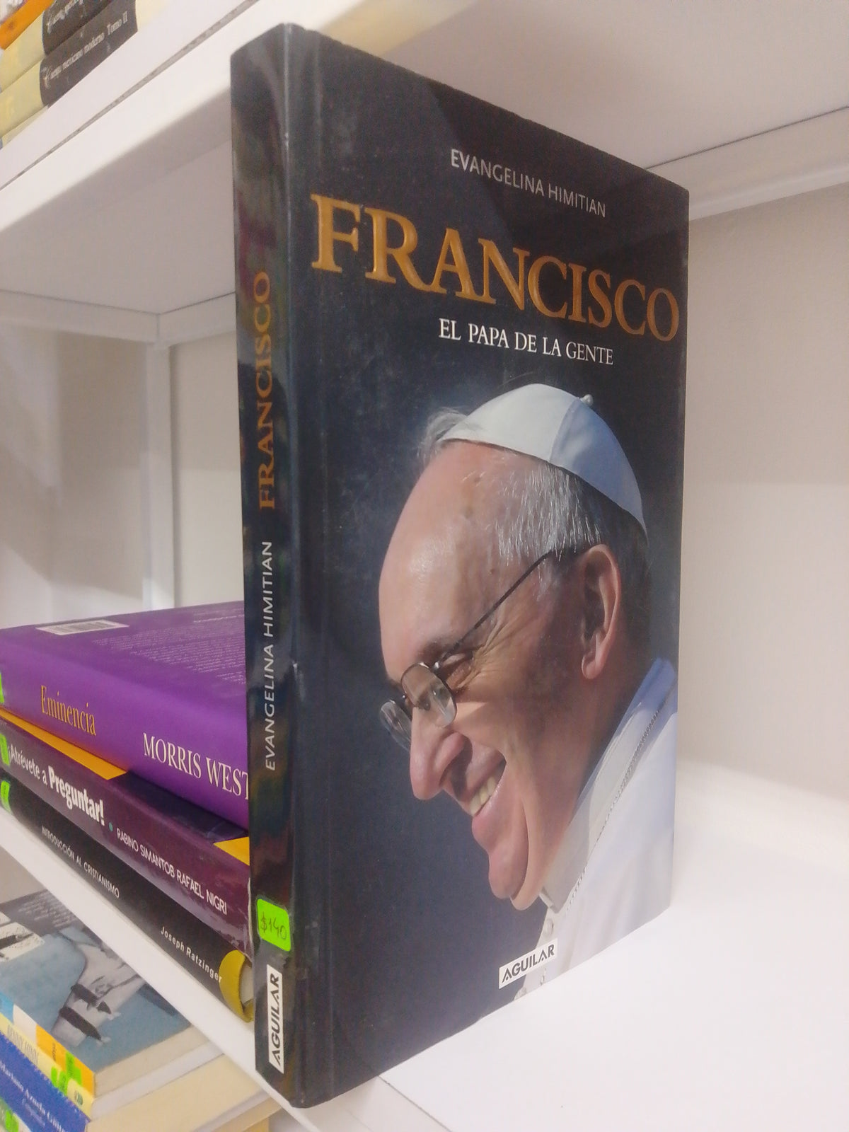 FRANCISCO EL PAPA DE LA GENTE, EVANGELINA HIMITAN, USADO, RELIGION, JUAREZ 515