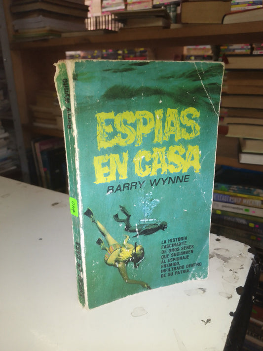 ESPIAS EN CASA POR BARRY  WYNNE USADO NOVELA LITERARIO 207