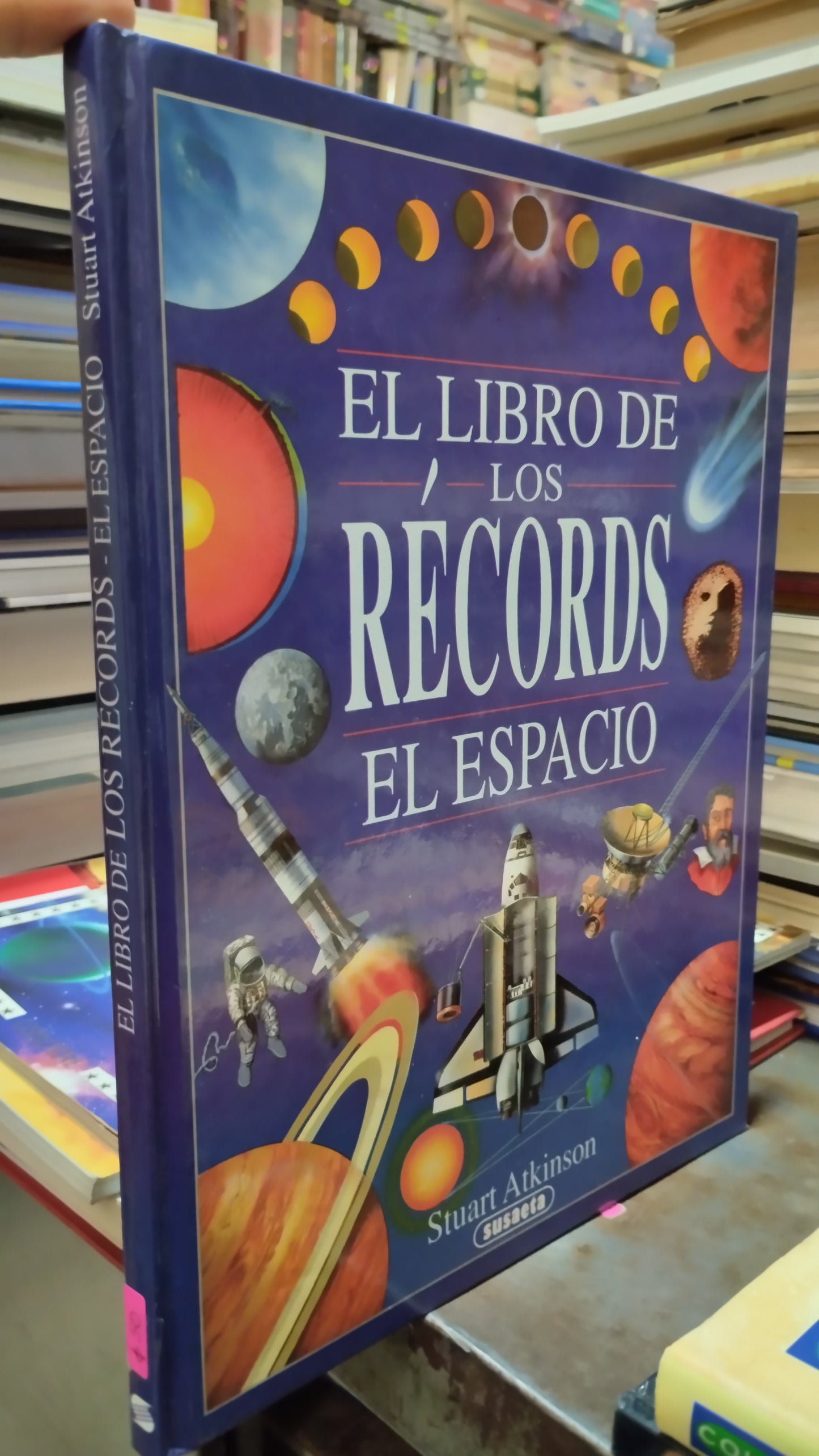 EL LIBRO DE LOS RECORDS EL ESPACIO POR STUART ATKINSON LIBRO USADO CIENCIA ALDAMA