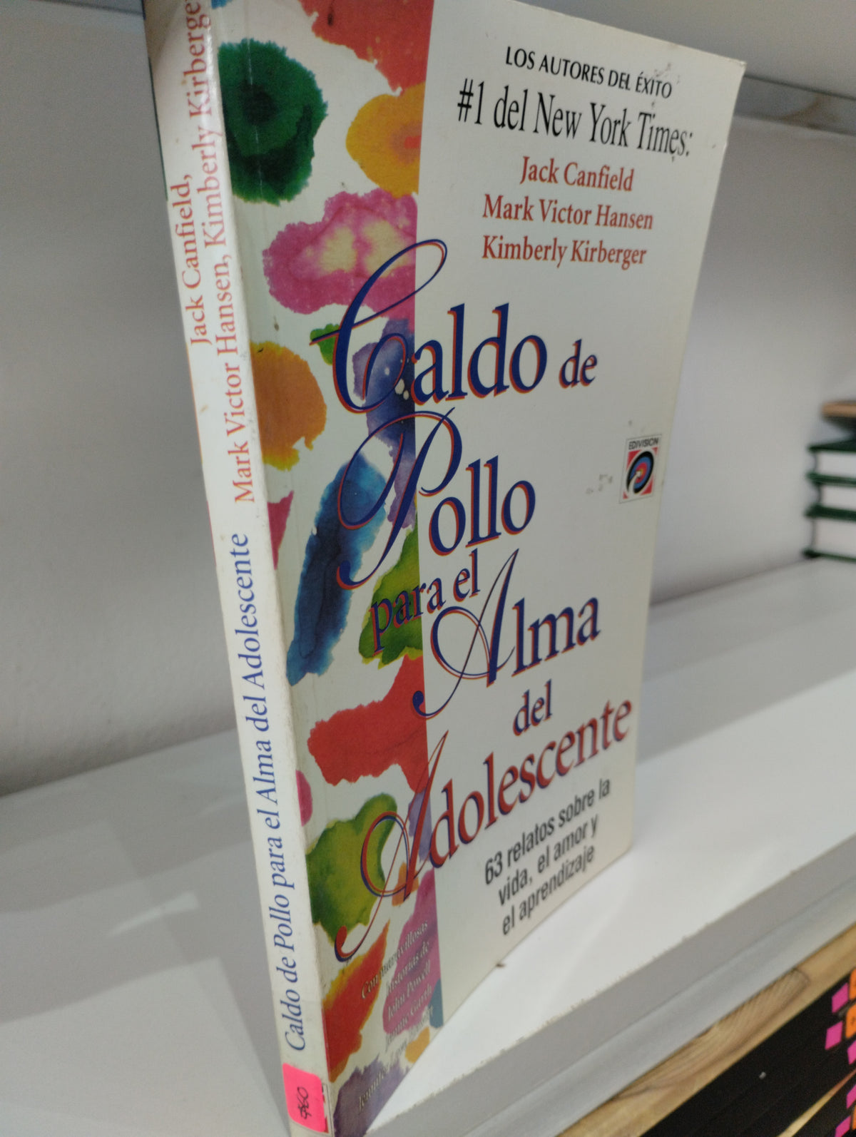 CALDO DE POLLO PARA EL ALMA DEL ADOLESCENTE USADO SUPERACION PERSONAL JUAREZ 515