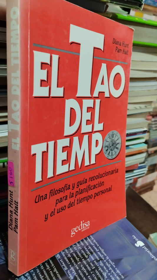 EL TAO DEL TIEMPO POR DIANA HUNT PAM HAIT LIBRO USADO ESOTERISMO ALDAMA