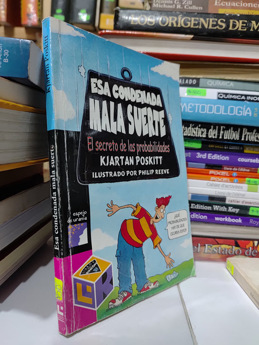 ESA CONDENADA MALA SUERTE POR KJARTAN POSKITT USADO NOVELAS JUAREZ 507