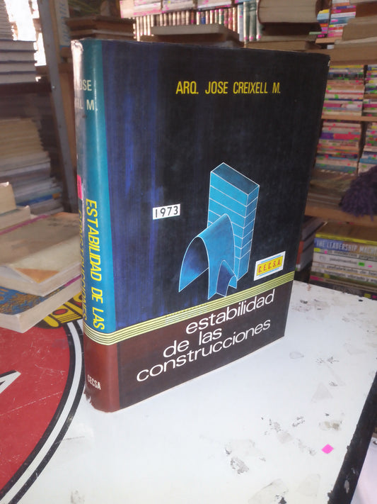 ESTABILIDAD DE LAS CONSTRUCCIONES POR JOSÉ CREIXELL M. USADO ARQUITECTURA LITERARIO 207