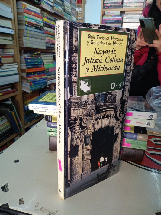 GUIA TURISTICA HISTORICA Y GEOGRAFICA DE MEXICO NAYARIT JALISCO COLIMA Y MICHOACAN USADO GEOGRAFIA LITERARIO 207