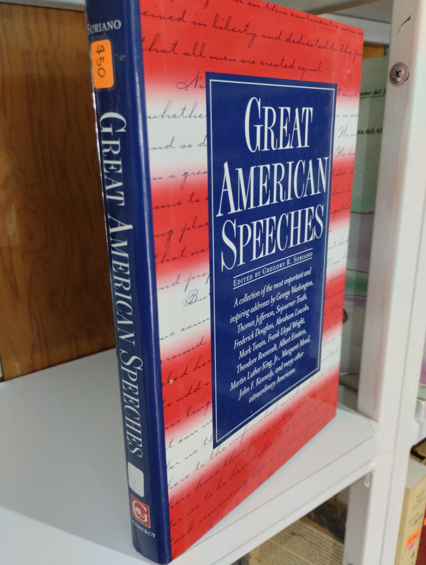 GREAT AMERICAN SPEECHES EDITED BY GREGORY R SURIANO USADO IDIOMAS JUAREZ 515