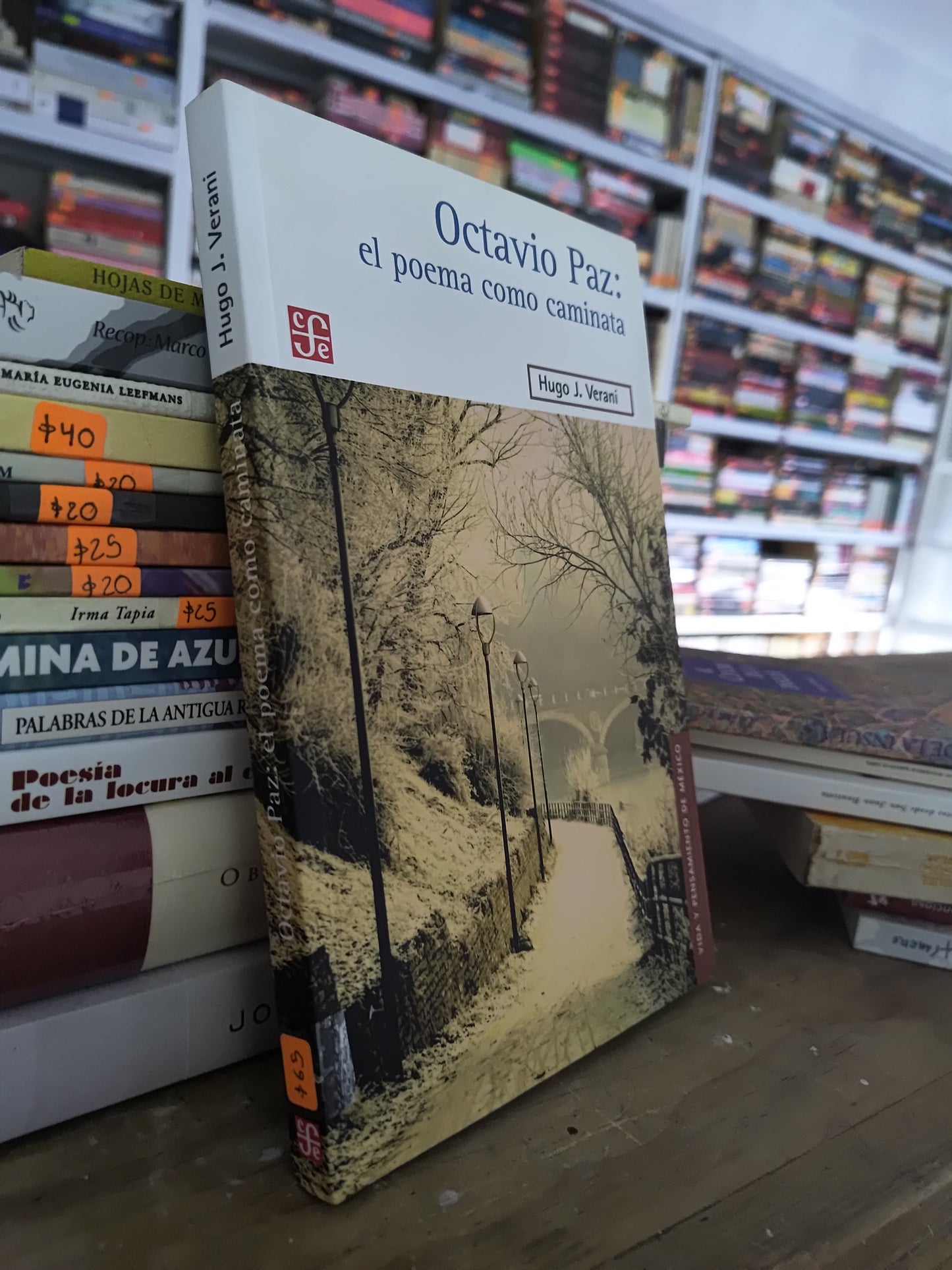 OCTAVIO PAZ EL POEMA COMO CAMINATA POR HUGO J. VERANI USADO POESIA JUAREZ 515