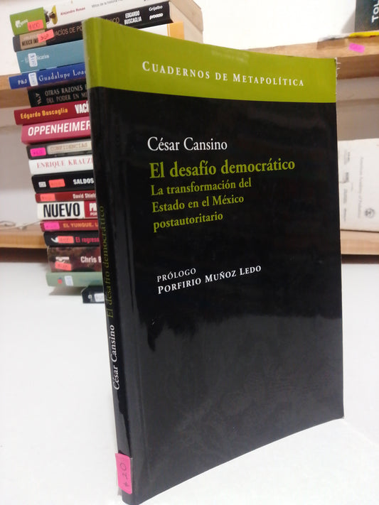 EL DESAFIO DEMOCRATICO POR CESAR CASINO USADO POLÍTICA JUÁREZ
