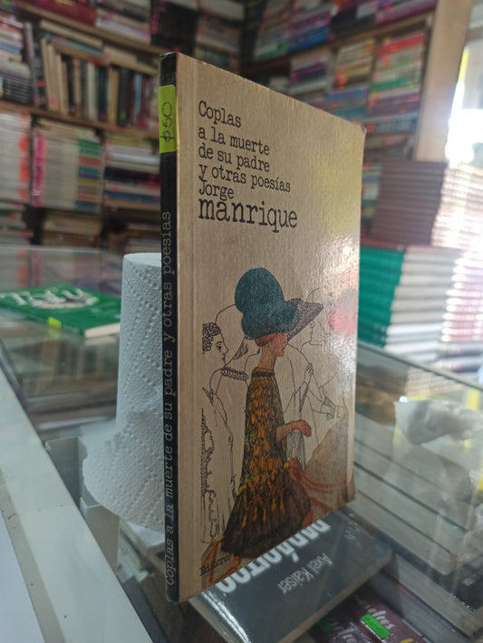 COPLAS A LA MUERTE DE SU PADRE Y OTRAS POESIAS POR JORGE MANRIQUE USADO POESÍA JUÁREZ