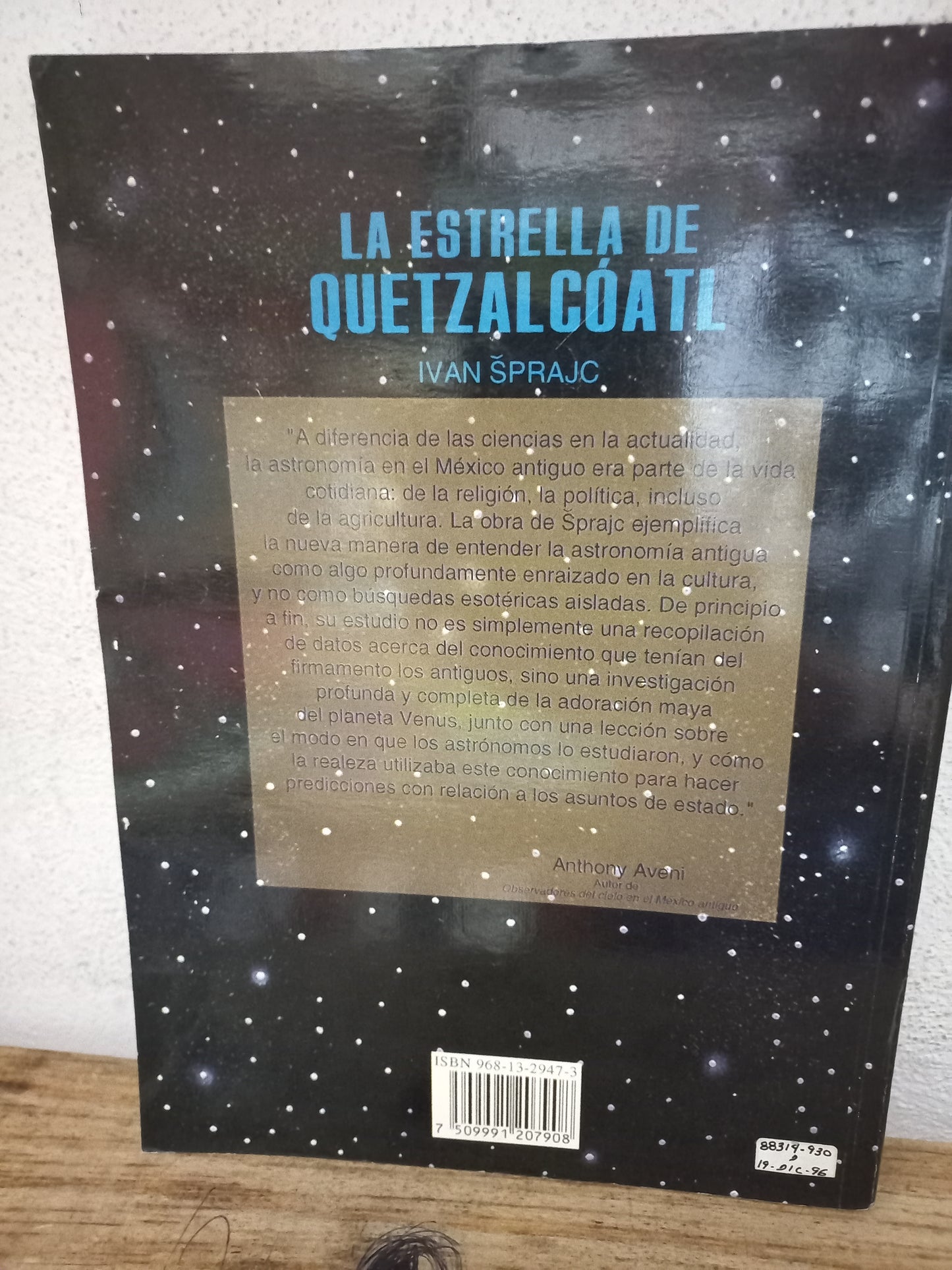 LA ESTRELLA DE QUETZALCÓATL EL PLANETA VENUS EN MESOAMÉRICA POR IVAN SPRAJC USADO HISTORIA LITERARIO 305