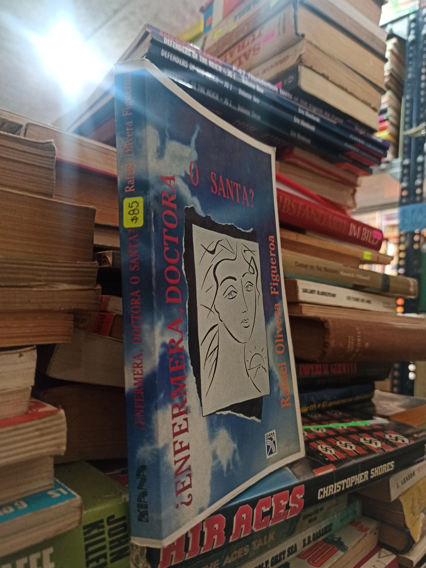 ¿ENFERMERA, DOCTORA O SANTA? POR RAFAEL OLIVERA FIGUEROA USADO NOVELAS ALDAMA