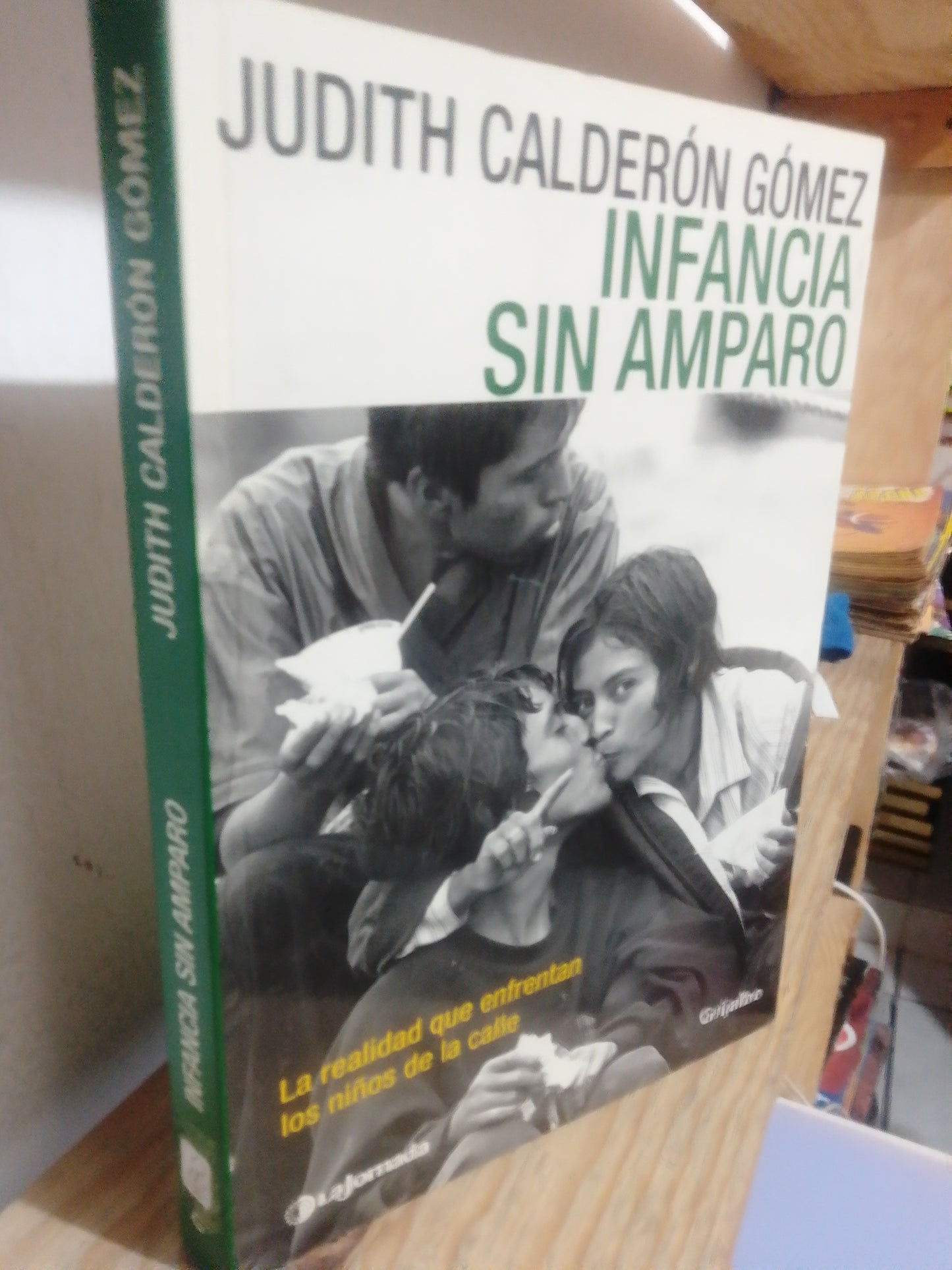 INFANCIA SIN AMPARO POR JUDITH CALDERON GOMEZ USADO FILOSOFIA JUAREZ