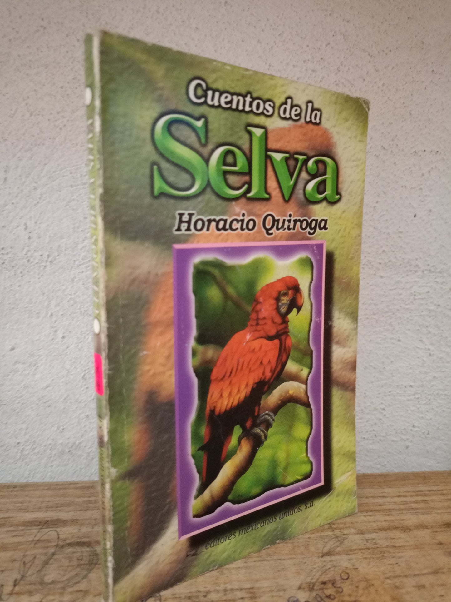 CUENTOS DE LA SELVA HORACIO QUIROGA USADO INFANTIL LITERARIA 305