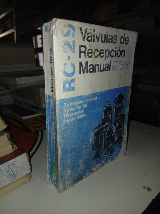 VÁLVULAS DE RECEPCIÓN MANUAL RCA (VARIOS AUTORES) USADO ELECTRÓNICA LITERARIO 207