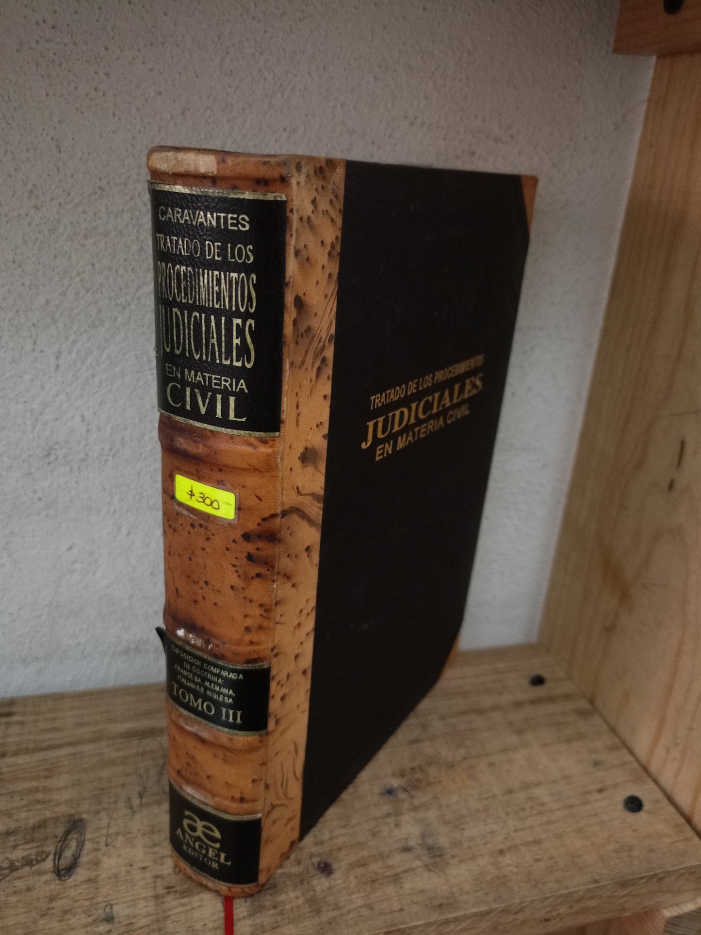 TRATADO DE LOS PROCEDIMIENTOS JUDICIALES EN MATERIA CIVIL POR JOSÉ DE VICENTE Y CARAVANTES POSADO DERECHO LITERARIO 305