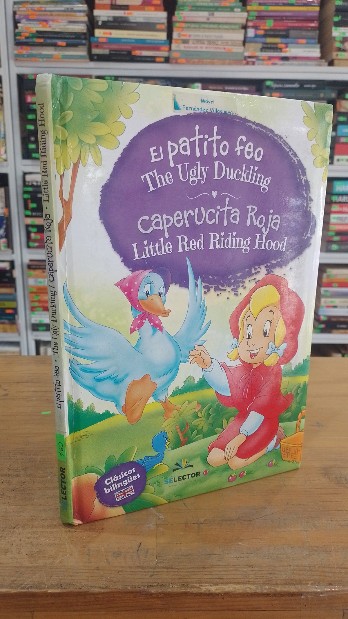 EL PATITO FEO CAPERUCITA ROJA POR CLASICOS BILINGUES USADO INFANTIL JUAREZ 515