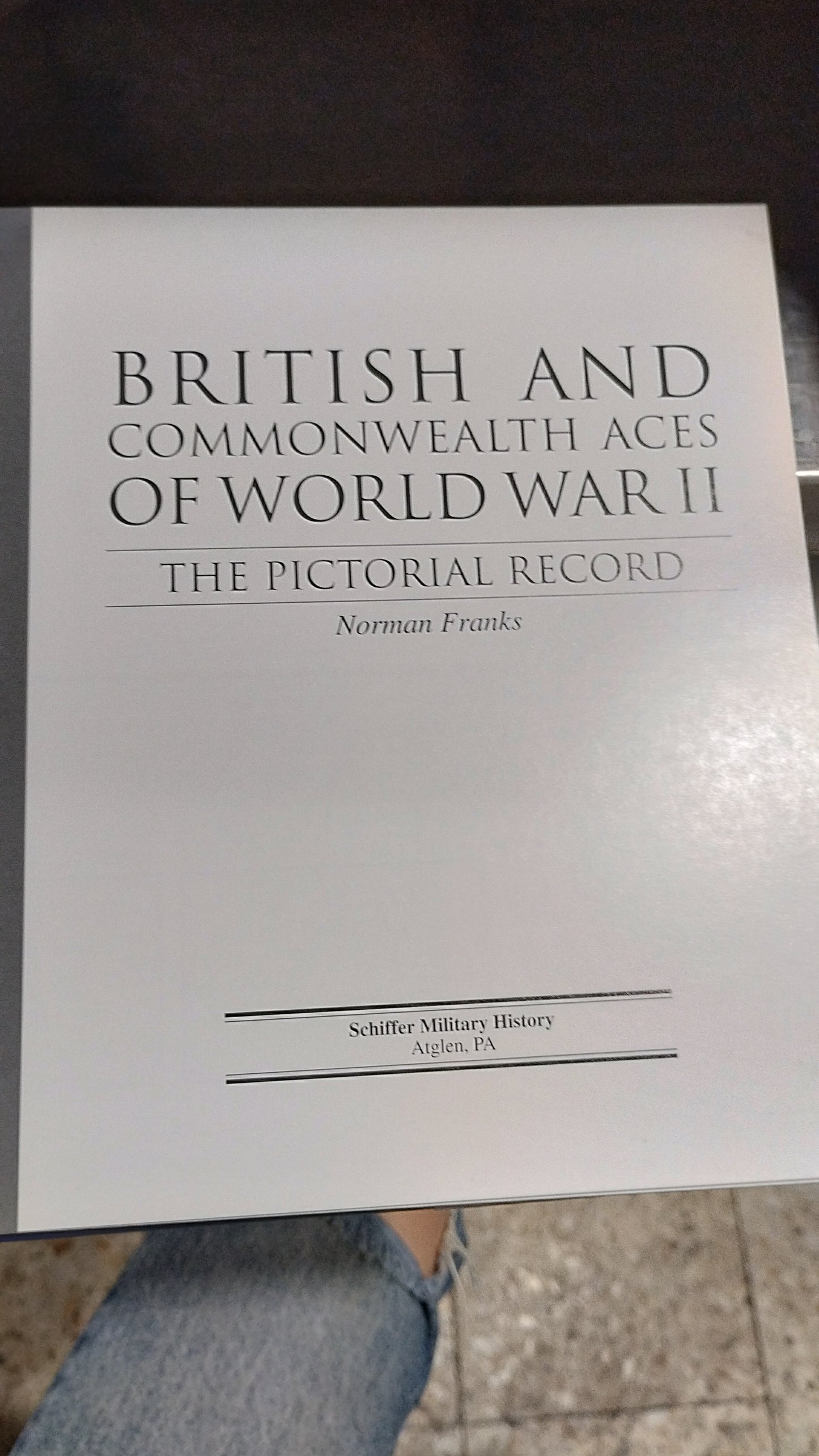 BRITISH AND COMMONWEALTH ACES OF WORLD WAR II THE PICTORIAL RECORD POR NORMAN FRANKS LIBRO USADO HISTORIA ALDAMA