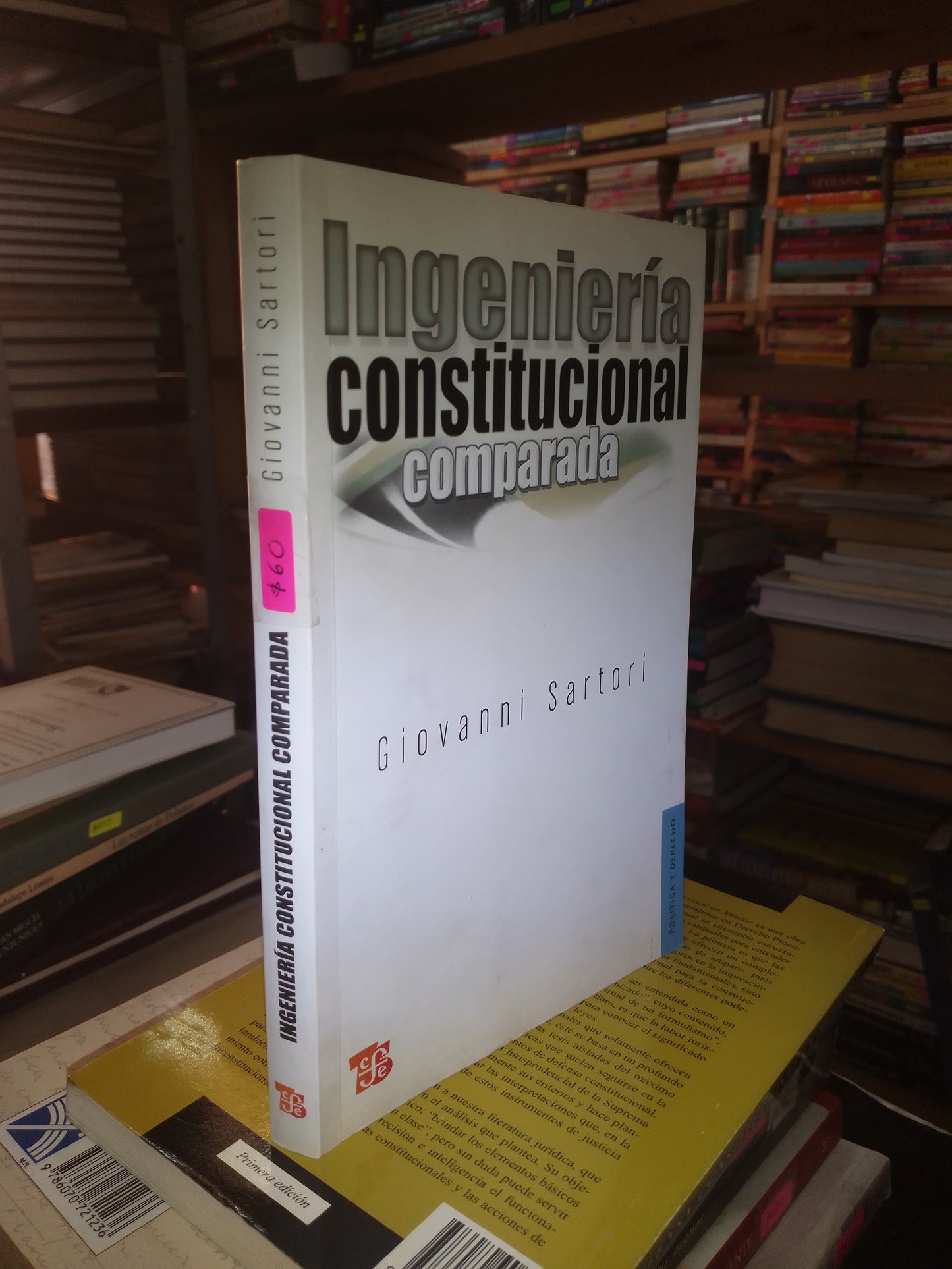 INGENIERÍA CONSTITUCIONAL COMPARADA POR GIOVANNI SARTORI USADO DERECHO LITERARIO 207