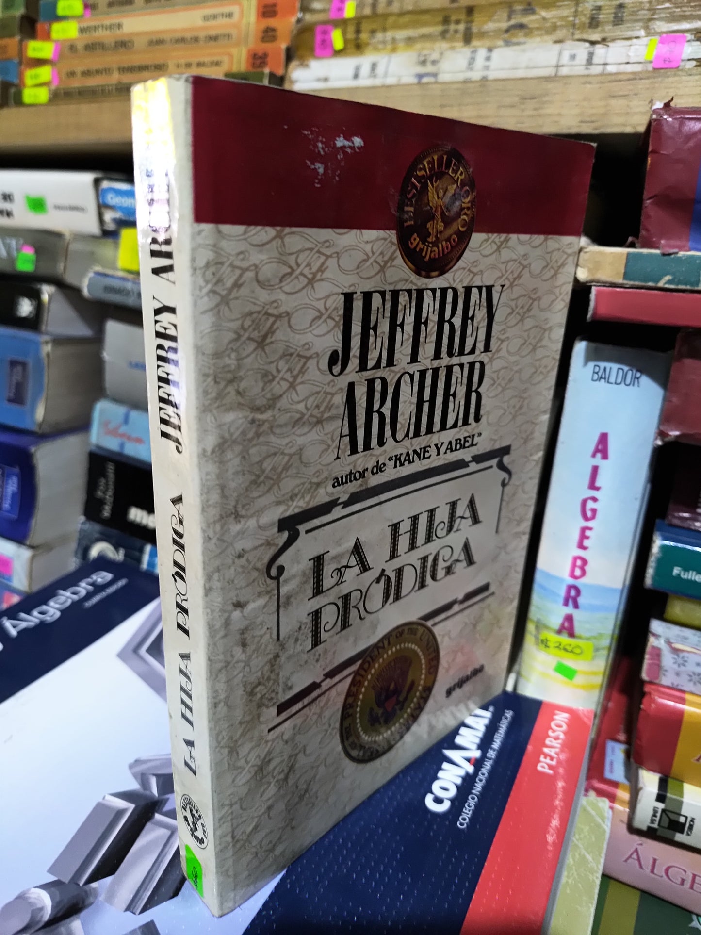 LA HIJA PRODIGA POR JEFFREY ARCHER USADO NOVELAS JUAREZ 507