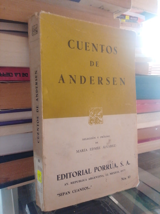 CUENTOS DE ANDERSEN DE MARIA EDMEE ALVAREZ USADO NOVELA JUAREZ 507