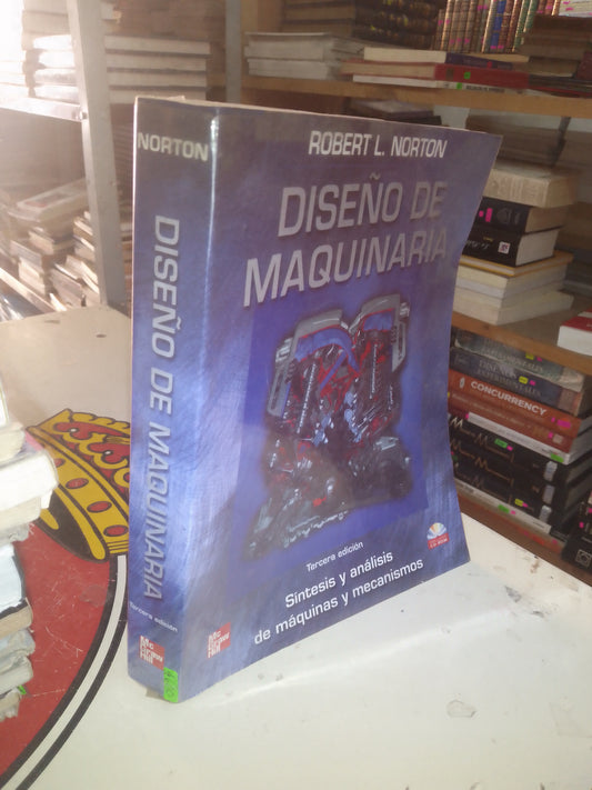 DISEÑO DE MAQUINARIA POR ROBERT L. NORTON USADO ARQUITECTURA LITERARIO 207