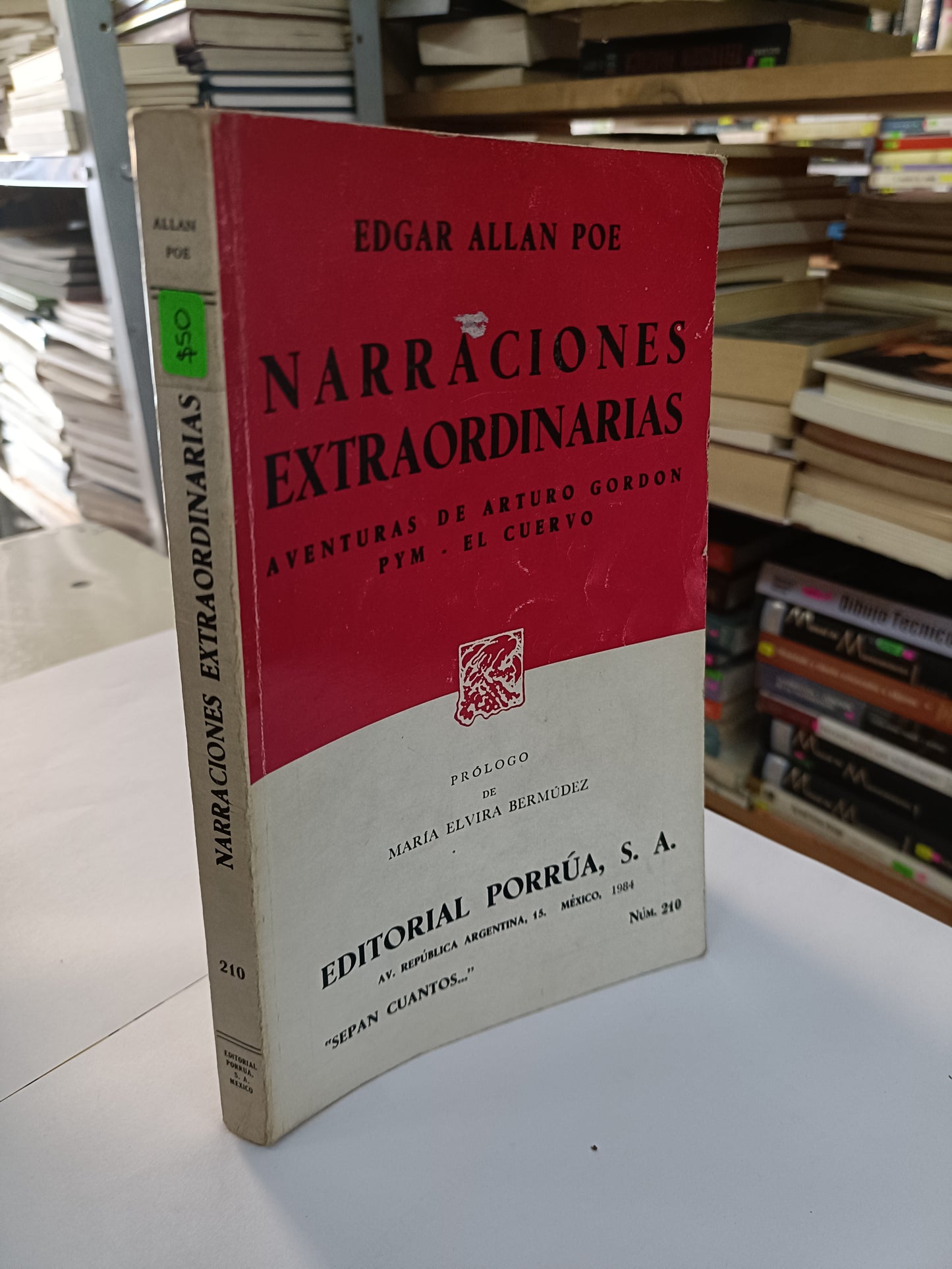 NARRACIONES EXTRAORDINARIAS AVENTURAS DE ARTURO GORDON PYM, EL CUERVO POR EDGAR ALLAN POE USADO NOVELA LITERARIO 207