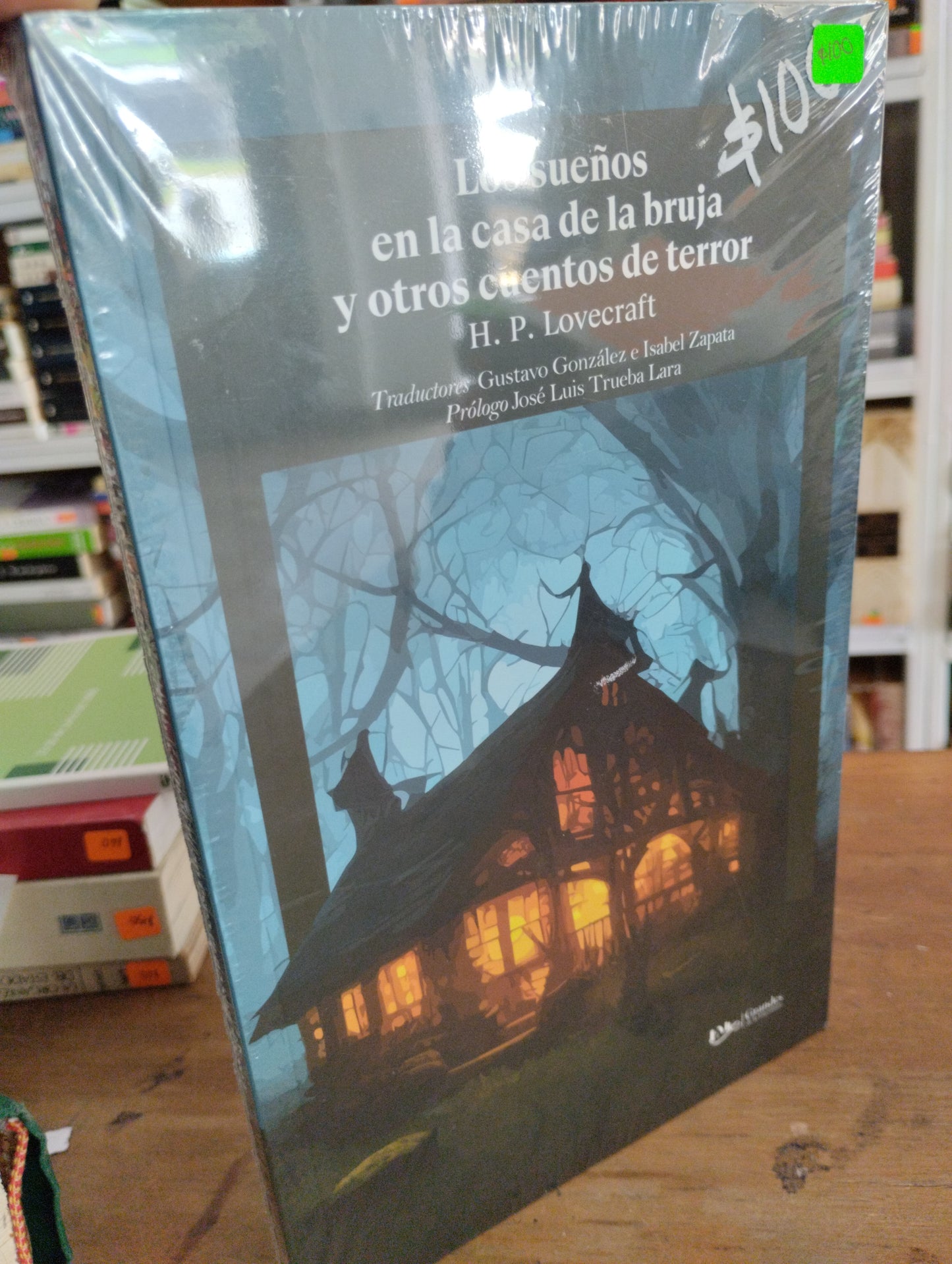 LOS SUEÑOS DE LA CASA DE LA BRUJA Y OTROS CUENTOS DE TERROR H P LOVECRAFT NUEVO JUAREZ 515