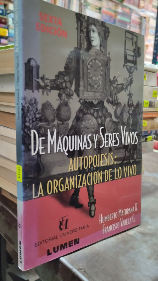 DE MAQUINAS Y SERES VIVOS POR HUMBERTO MATURANA R LIBRO USADO SOCIOLOGIA ALDAMA