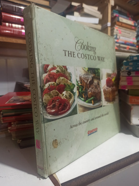 COOKING THE COSTCO WAY POR ANITA THOMPSON USADO COCINA JUÁREZ