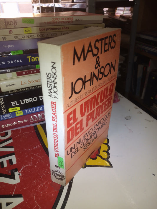 EL VINCULO DEL PLACER POR MASTERS Y JOHNSON USADO PSICOLOGÍA LITERARIO 207