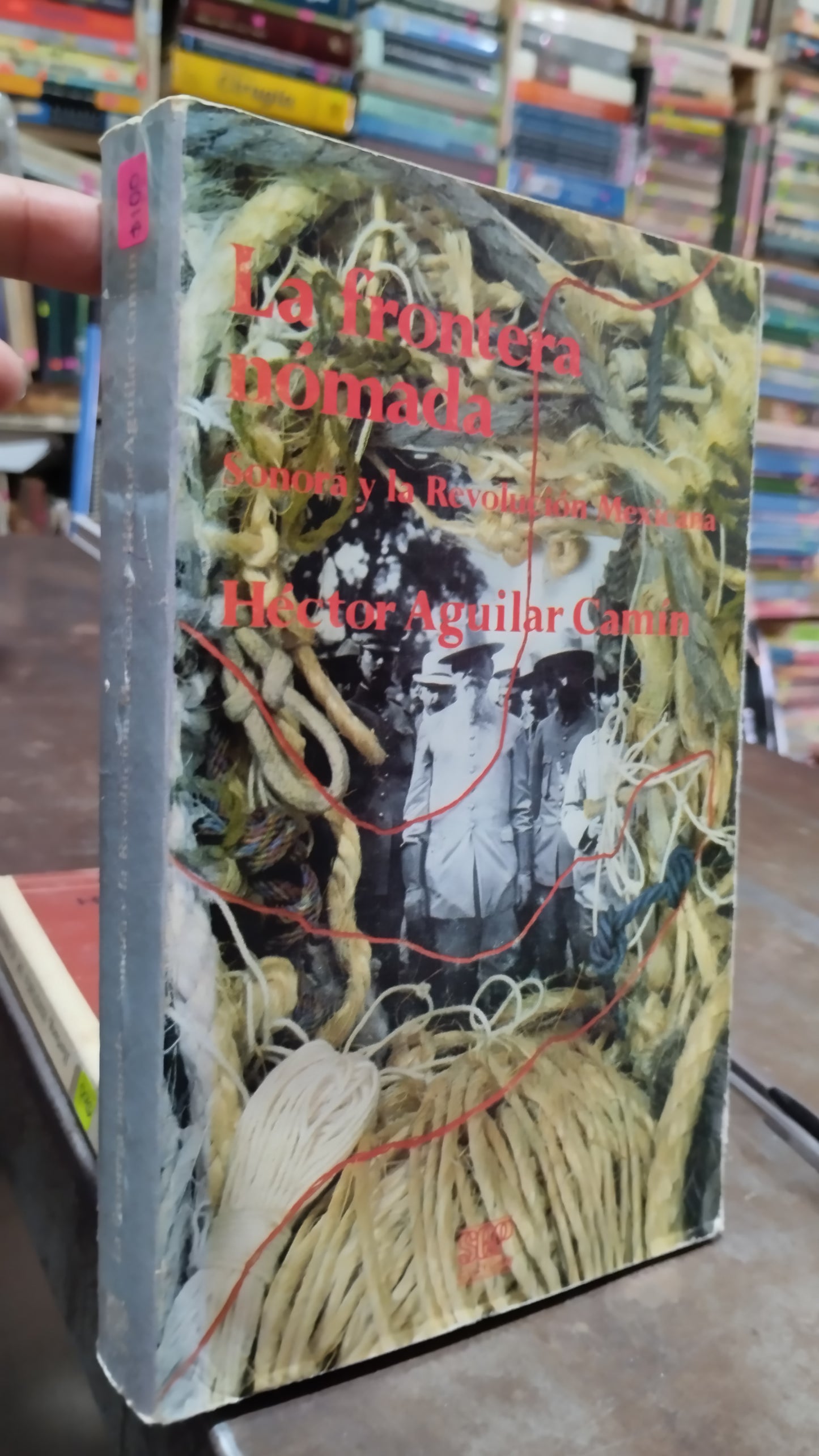 LA FRONTERA NOMADA POR HECTOR AGUILAR CAMIN LIBRO USADO HISTORIA ALDAMA